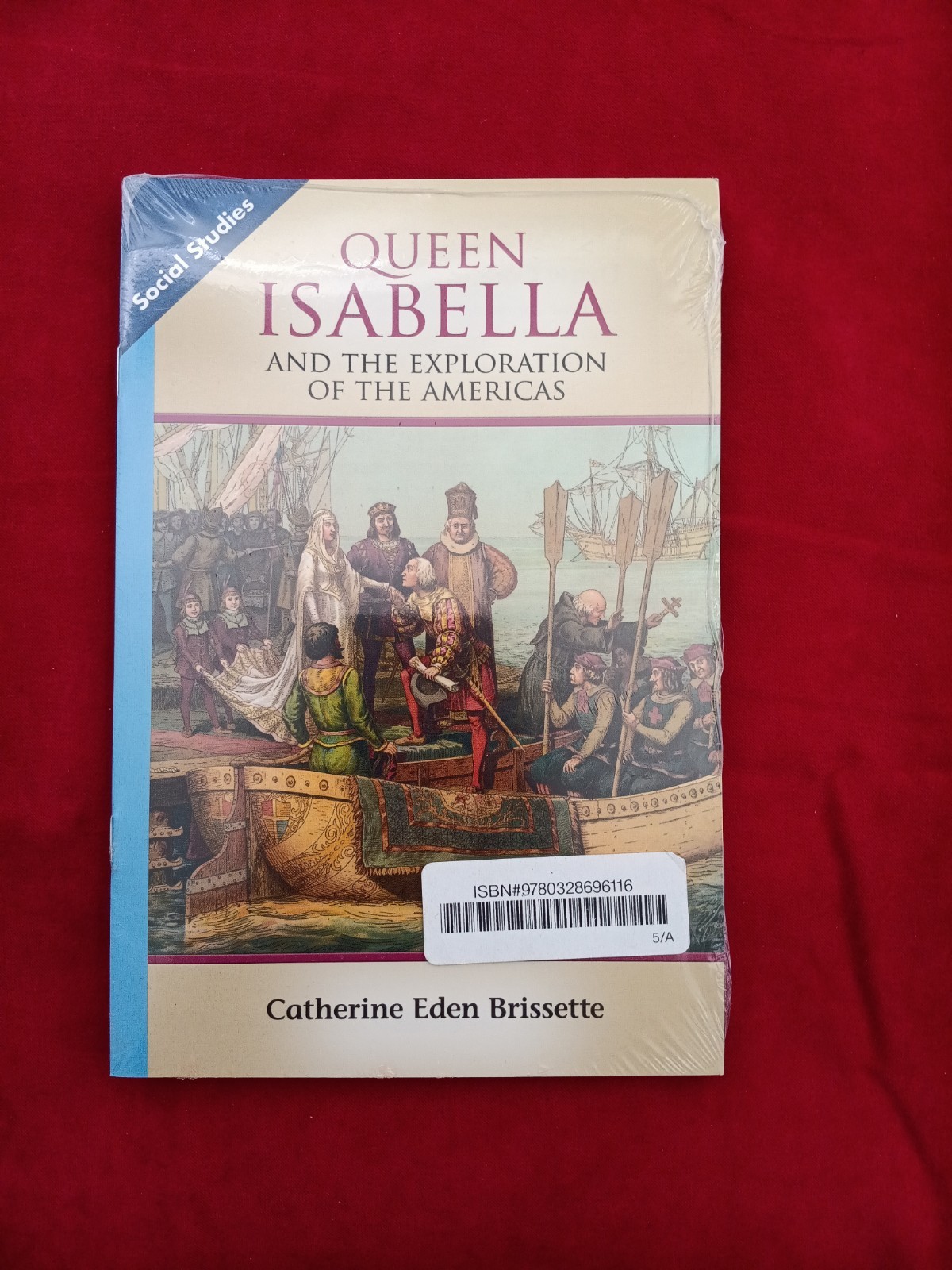 Queen Isabella And The Exploration Of The America\'s By Catherine Eden Brissette Queen Isabella And The Exploration Of The America\'s By Catherine Eden Brissette