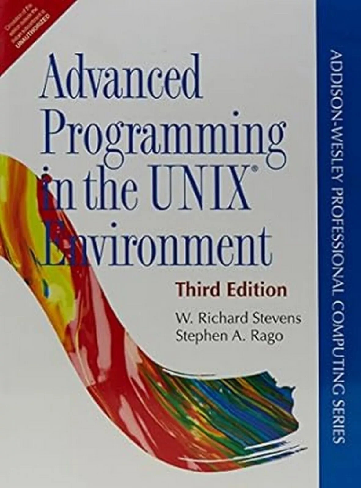Advanced Programming In The Unix Environment by Stevens Rago 3ED-9789332575905 Advanced Programming In The Unix Environment by Stevens Rago 3ED-9789332575905