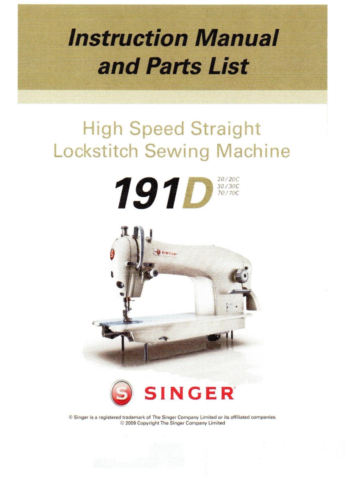 Using, Adjusting & Illustrated Parts Singer Sewing Machines 191D20 191D30 191D70