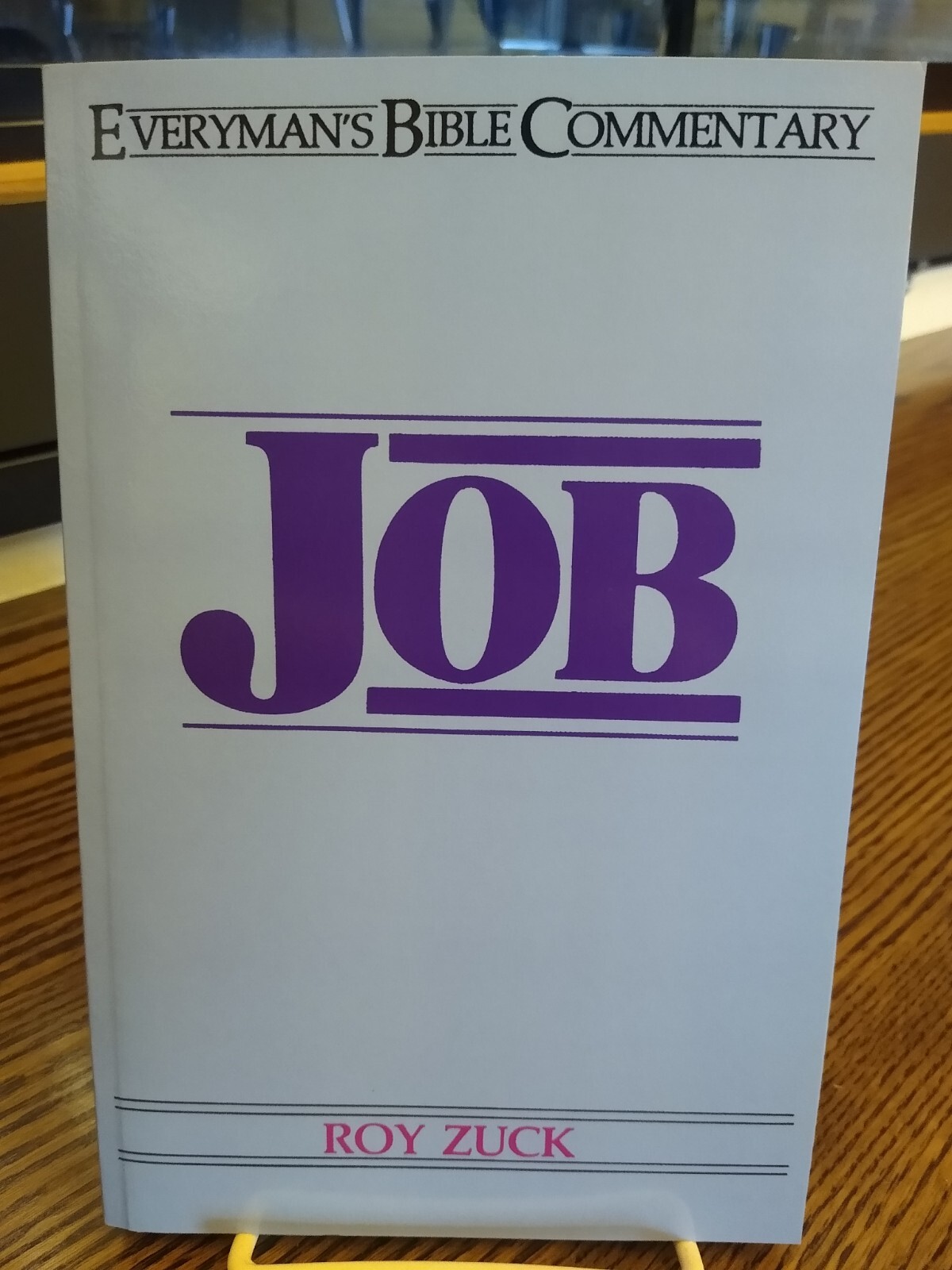 Everyman\'s Bible Commentaries Ser.: Job by Roy B. Zuck (1978, Trade...