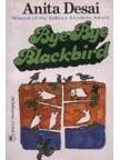 Bye Bye Blackbird By Anita Desai