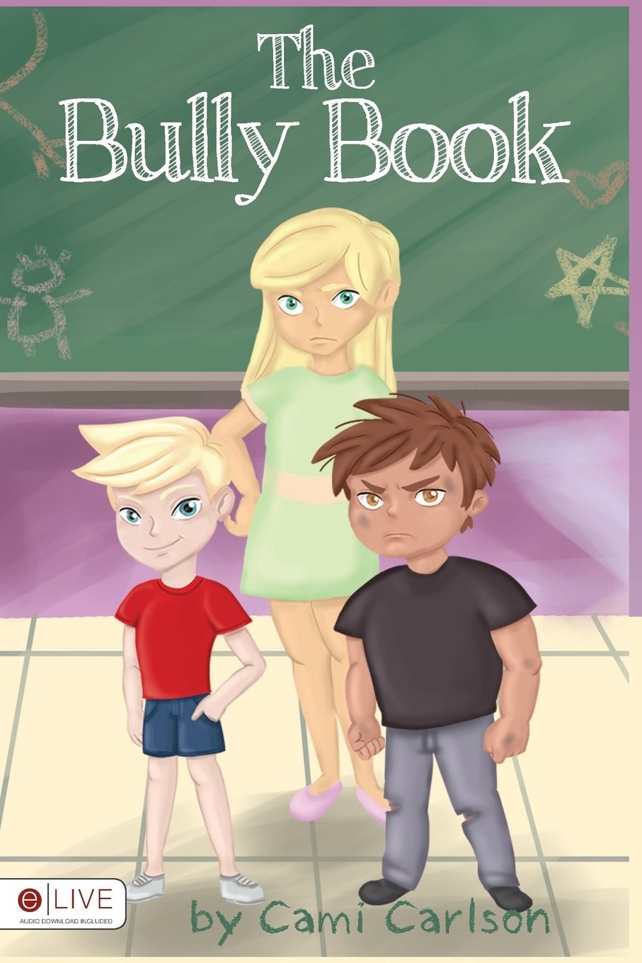 The Bully Book by Cami Carlson - Paperback - VERY GOOD