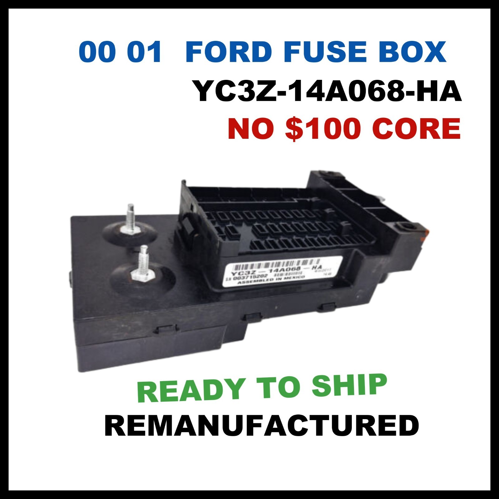 ✔REBUILT✔ YC3Z-14A068-HA 2000-2001 Ford F250-F550 Cabin Fuse box NO CORE CHARGE*