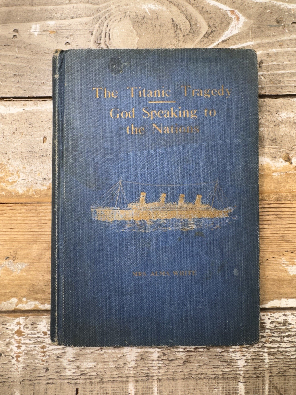 1912 Antique History Book “The Titanic Tragedy” White, 1st edition 1912 Antique History Book “The Titanic Tragedy” White, 1st edition