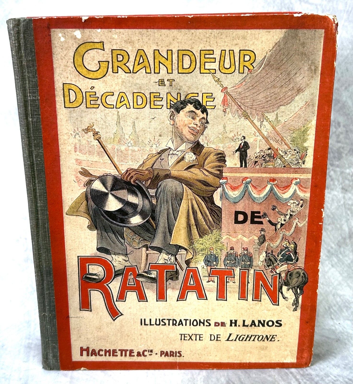 RARE 1904 1st Ed Histoire d\'un Géant Grandeur et Décadence de RATATIN Hachette