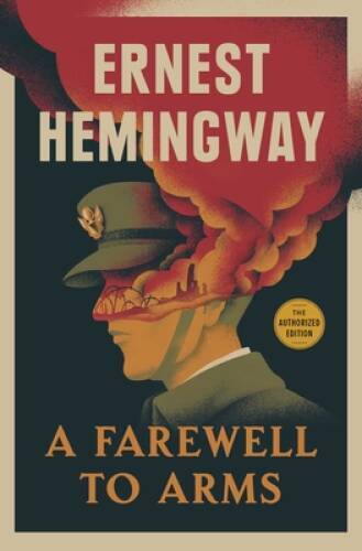 A Farewell To Arms - Paperback By Hemingway, Ernest - VERY GOOD