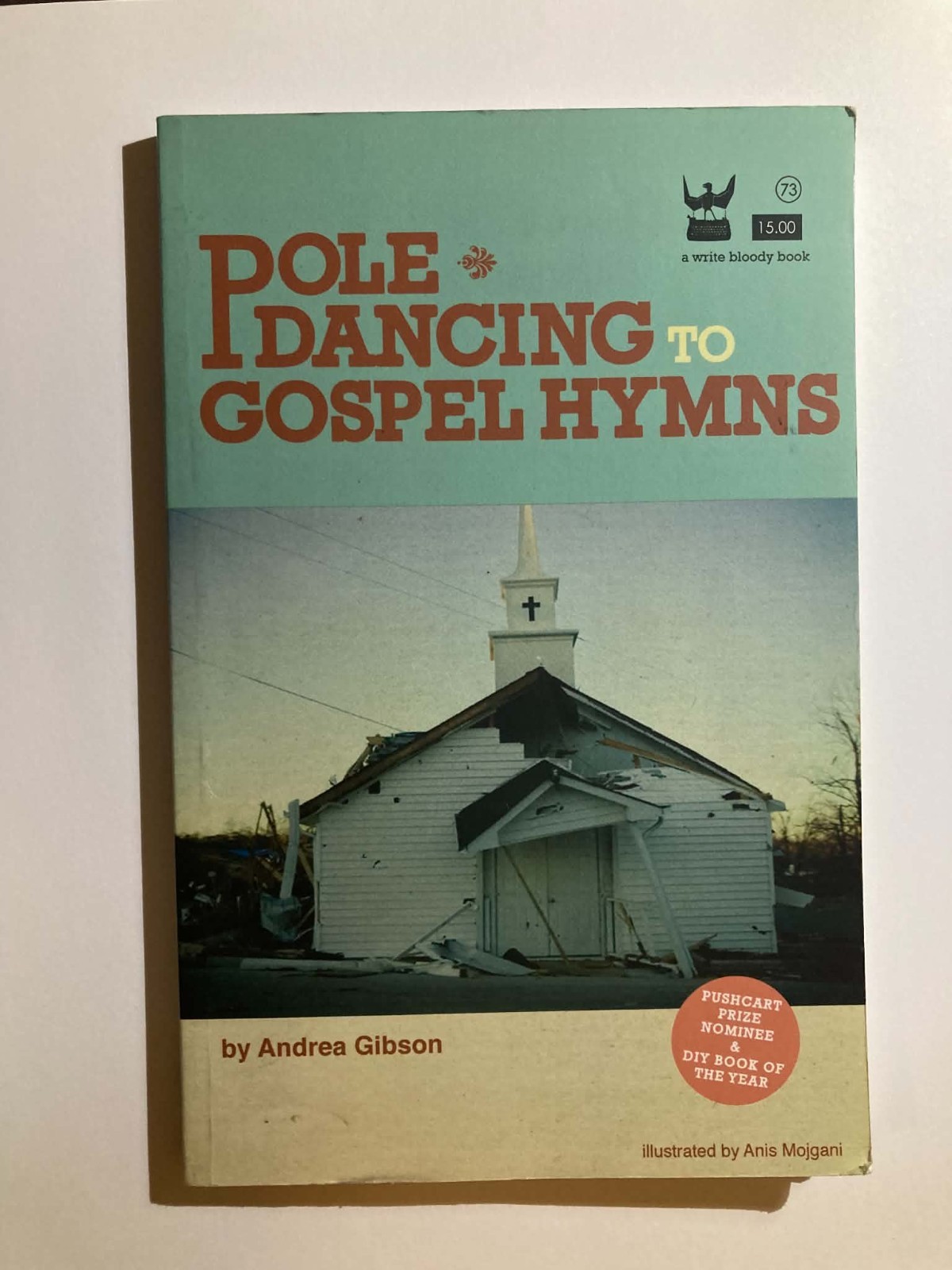 Autographed Pole Dancing to Gospel Hymns by Andrea Gibson Paperback Signed