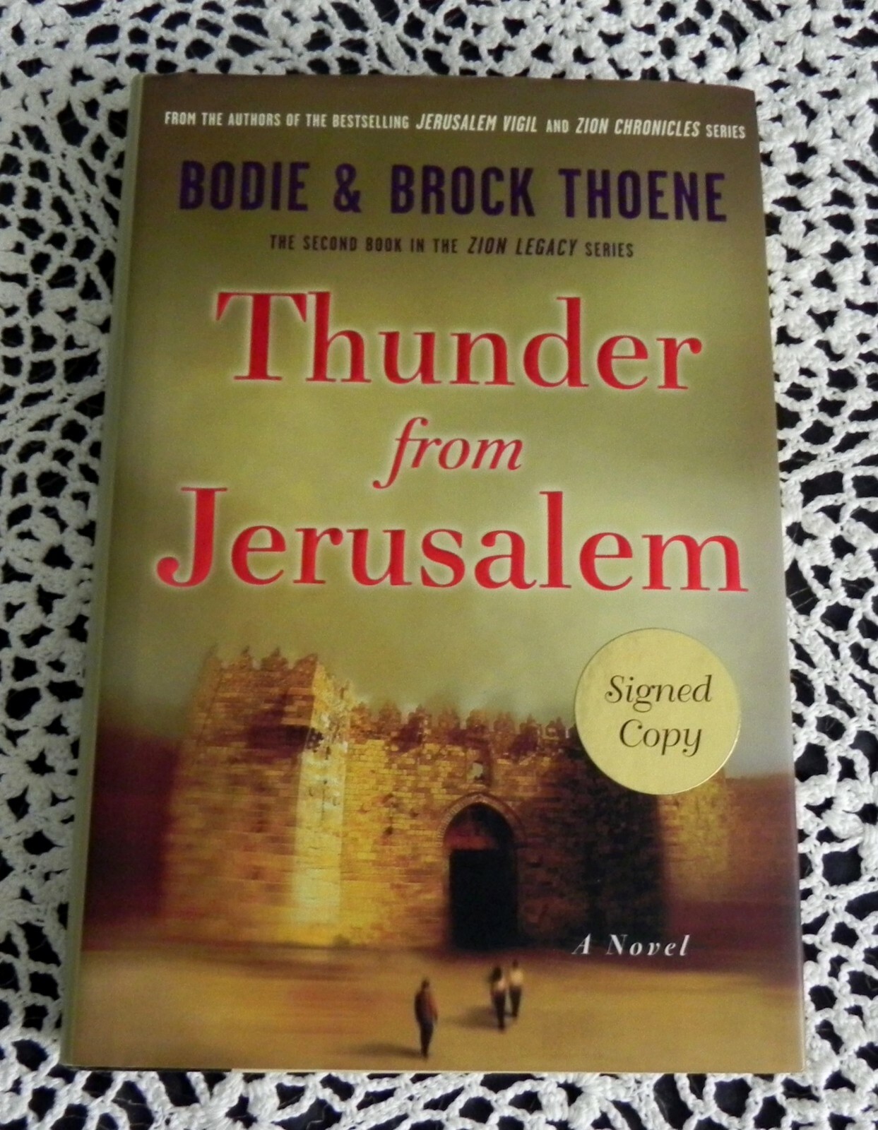 Thunder From Jerusalem by Bodie & Brock Thoene SIGNED BY BOTH AUTHORS HC
