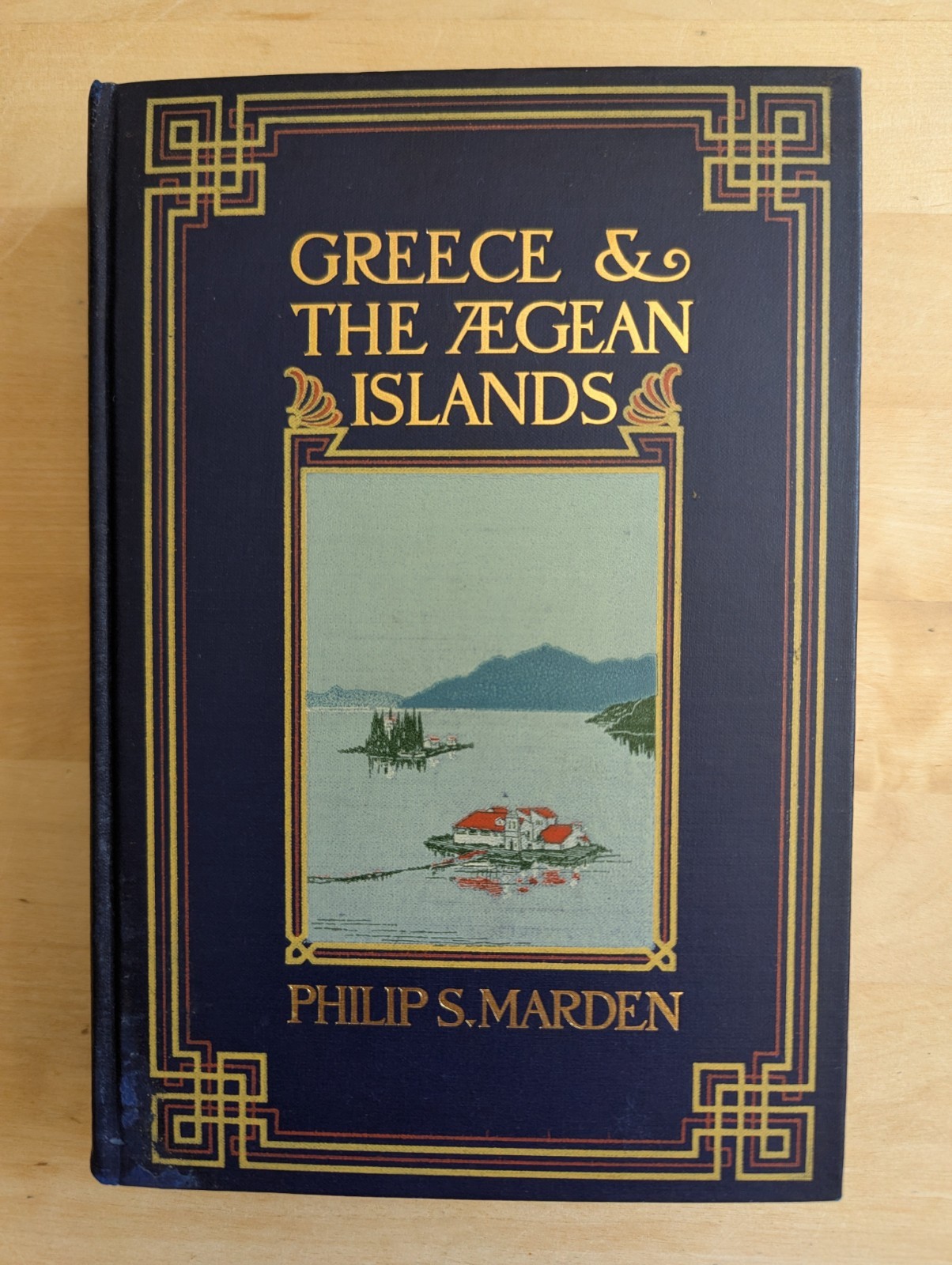 Greece and the Aegean Islands by Philip Sanford Marden (1907, Hardcover) RARE