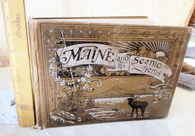 MAINE & ITS SCENIC GEMS,1898,Illustrated