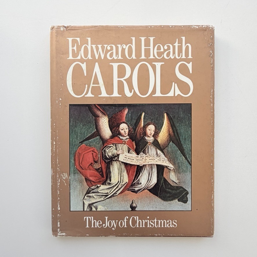 1977 Edward Heath Carols The Joy of Christmas Hardcover Book Sheet Music UK