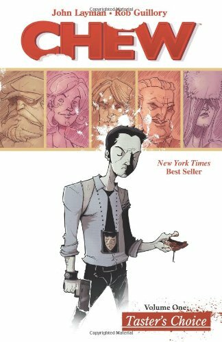 Chew Volume 1: Tasters Choice By John Layman
