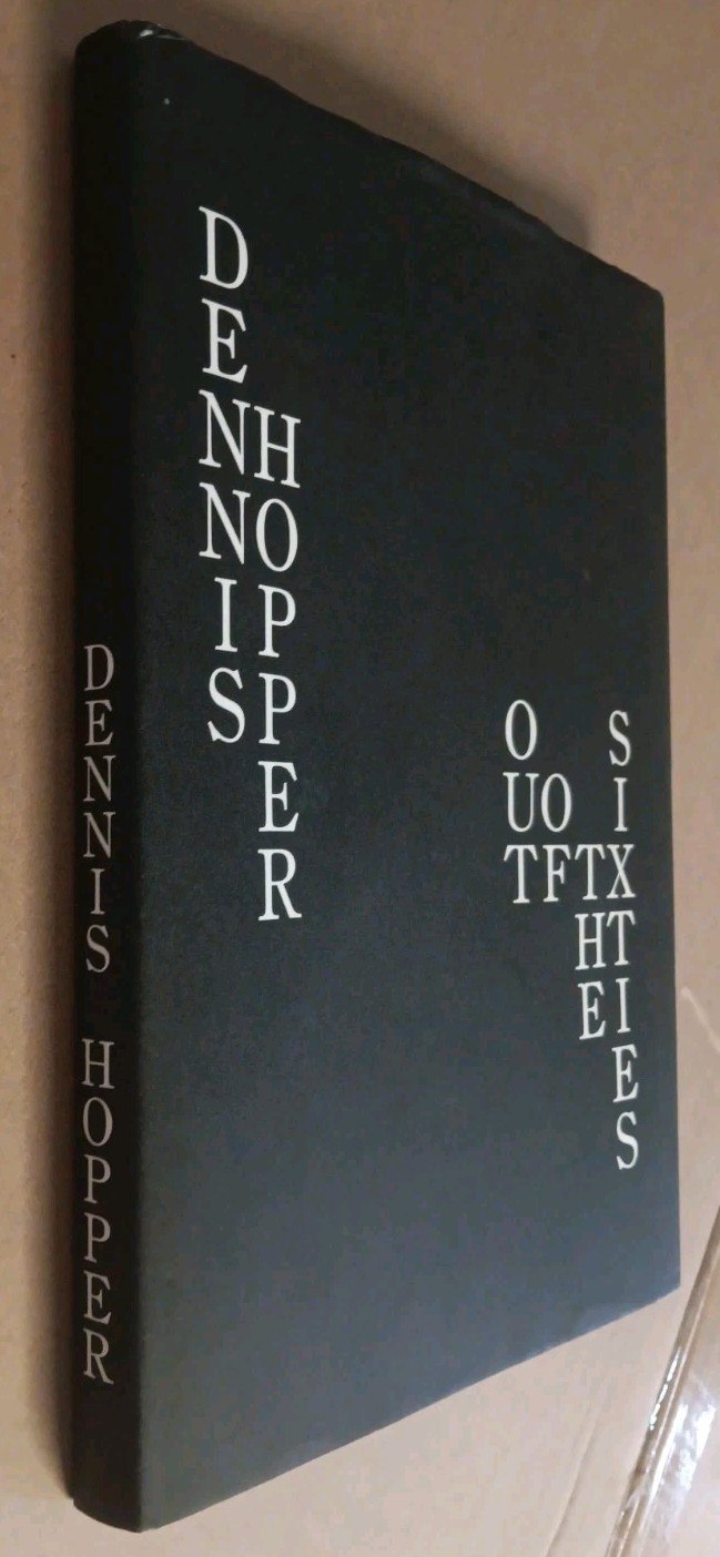 DENNIS HOPPER Out of the Sixties 1988 Ltd Ed. Twelvetrees Press HCDJ Easy Rider