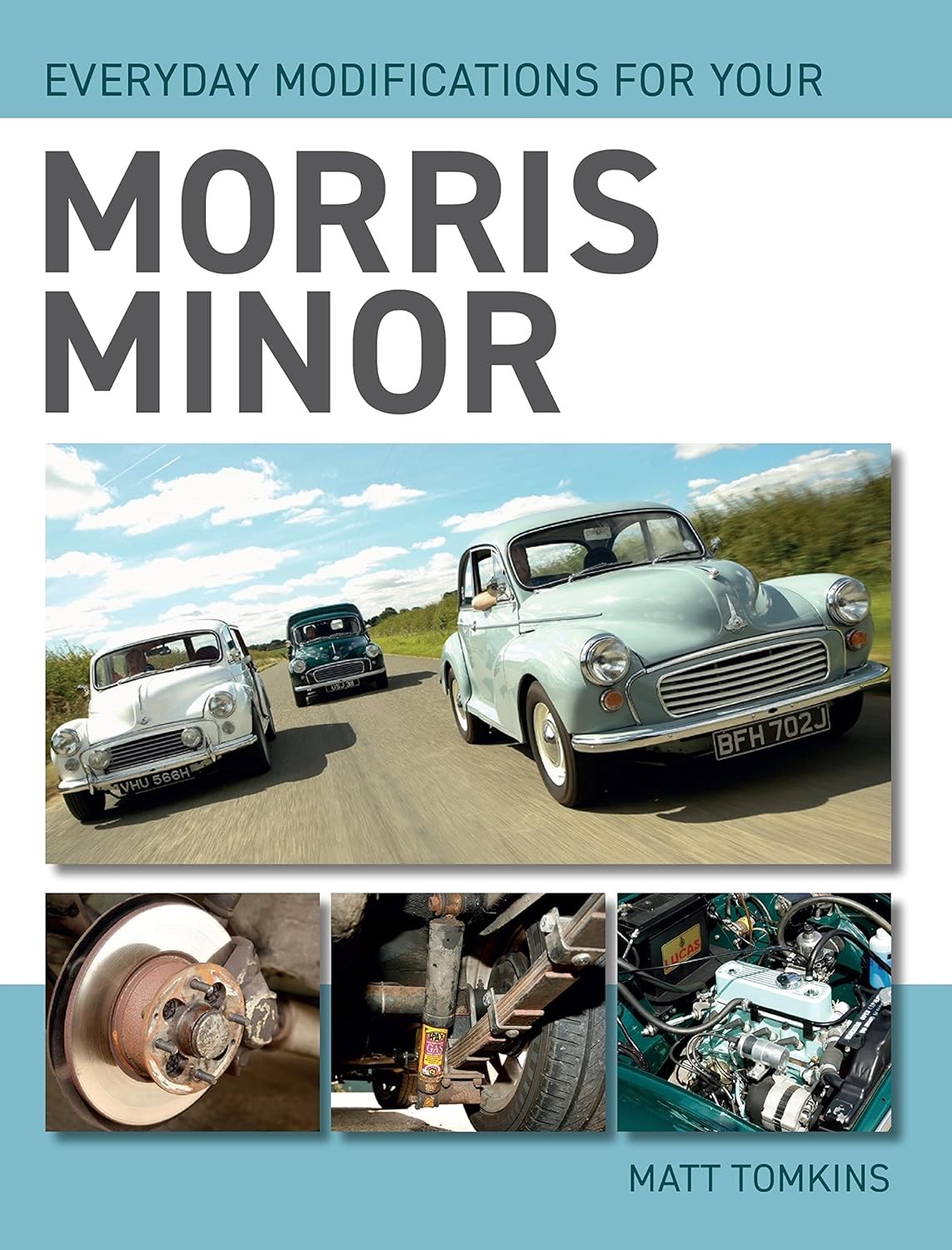 EVERYDAY MODIFICATIONS FOR YOUR MORRIS MINOR BOOK