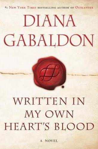 Written in My Own Heart\'s Blood (Outlander) - Hardcover - GOOD Written in My Own Heart\'s Blood (Outlander) - Hardcover - GOOD
