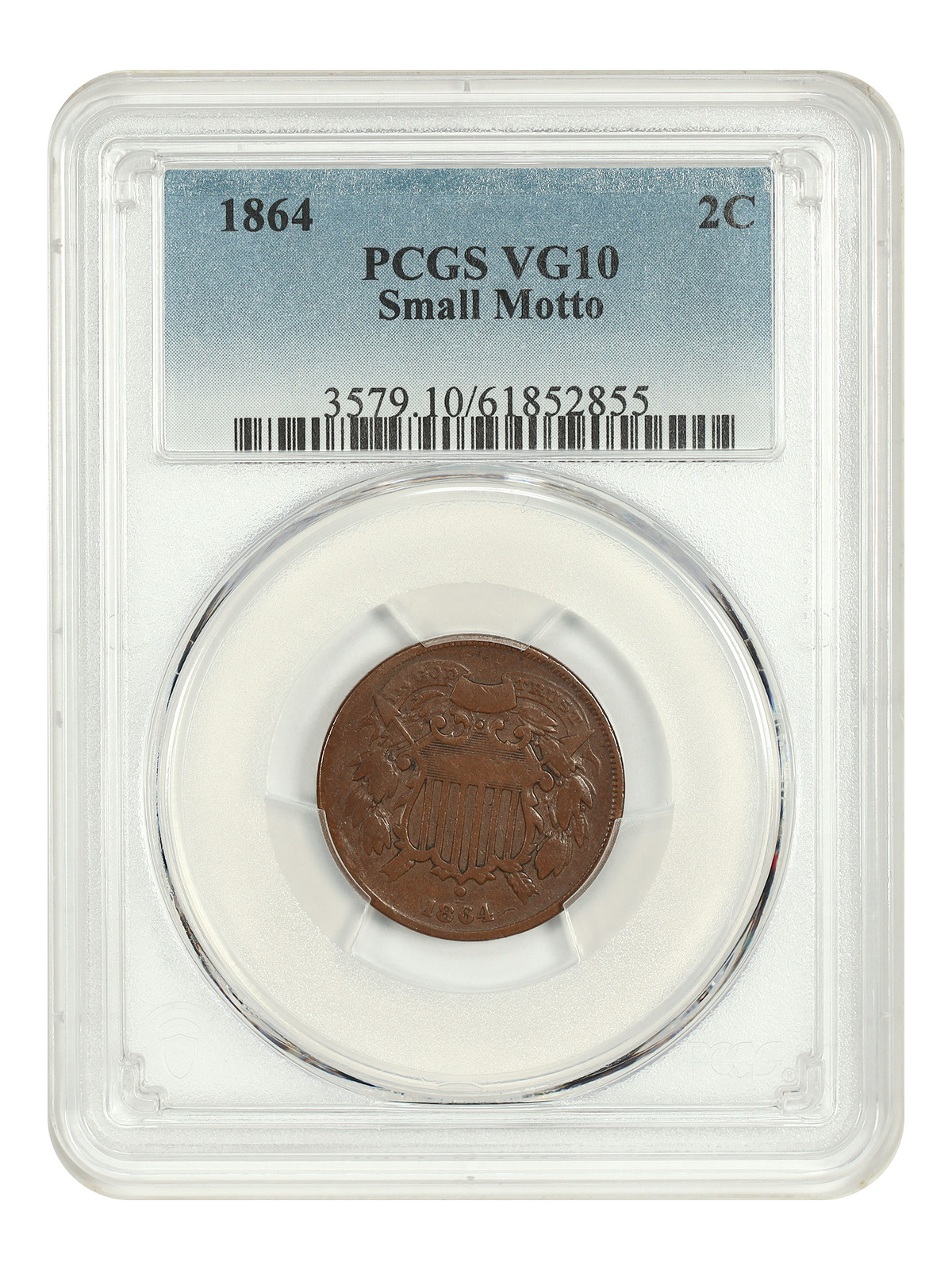 1864 2C PCGS VG10 (Small Motto) - Two Cent - Key Date 1864 2C PCGS VG10 (Small Motto) - Two Cent - Key Date