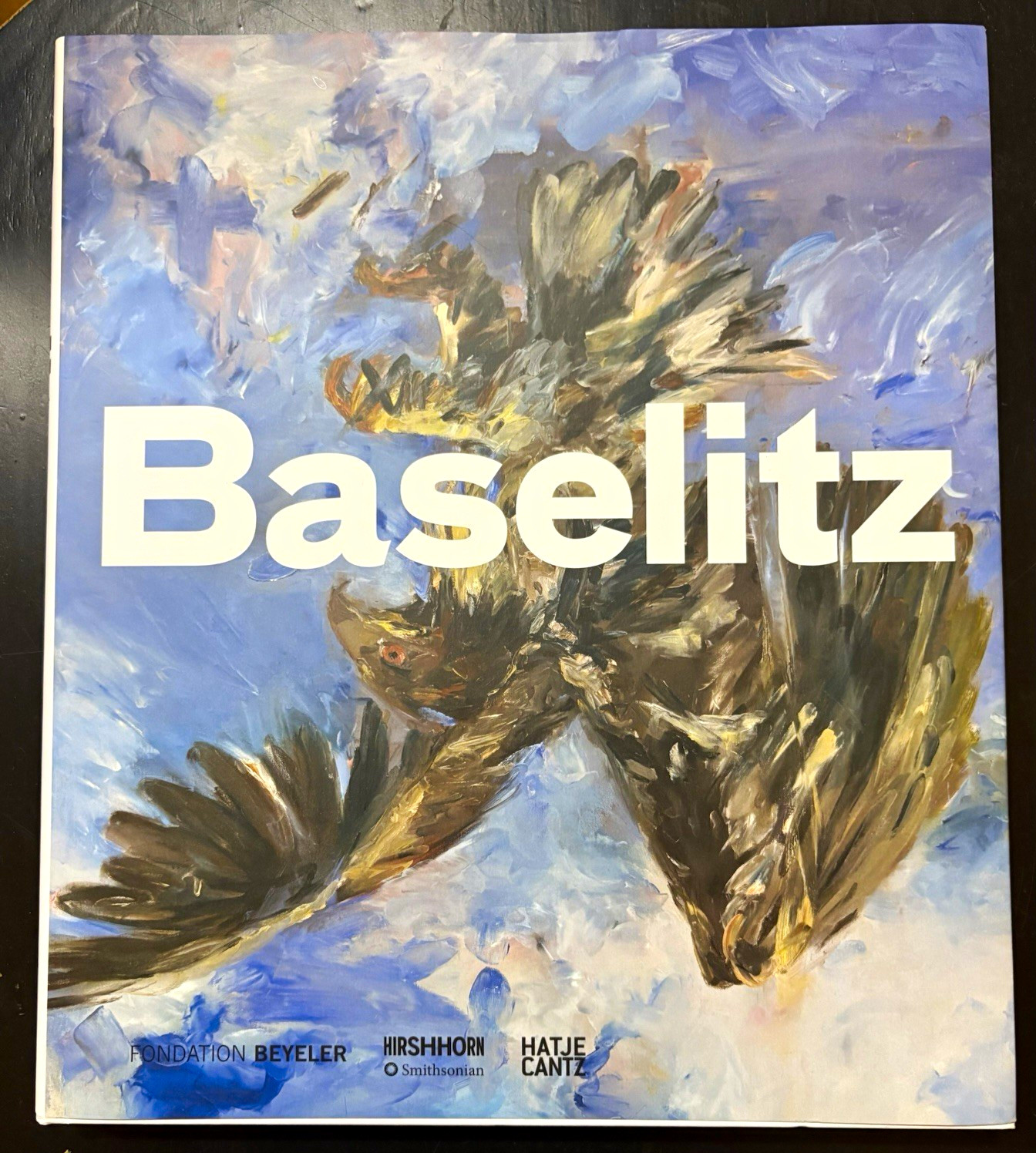Georg Baselitz Exhibition Catalog - Fondation Beyeler / Hirshhorn / Hatje Cantz