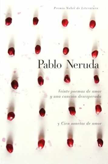 Veinte poemas de amor y una cancion - Hardcover, by Neruda Pablo - Very Good b Veinte poemas de amor y una cancion - Hardcover, by Neruda Pablo - Very Good b