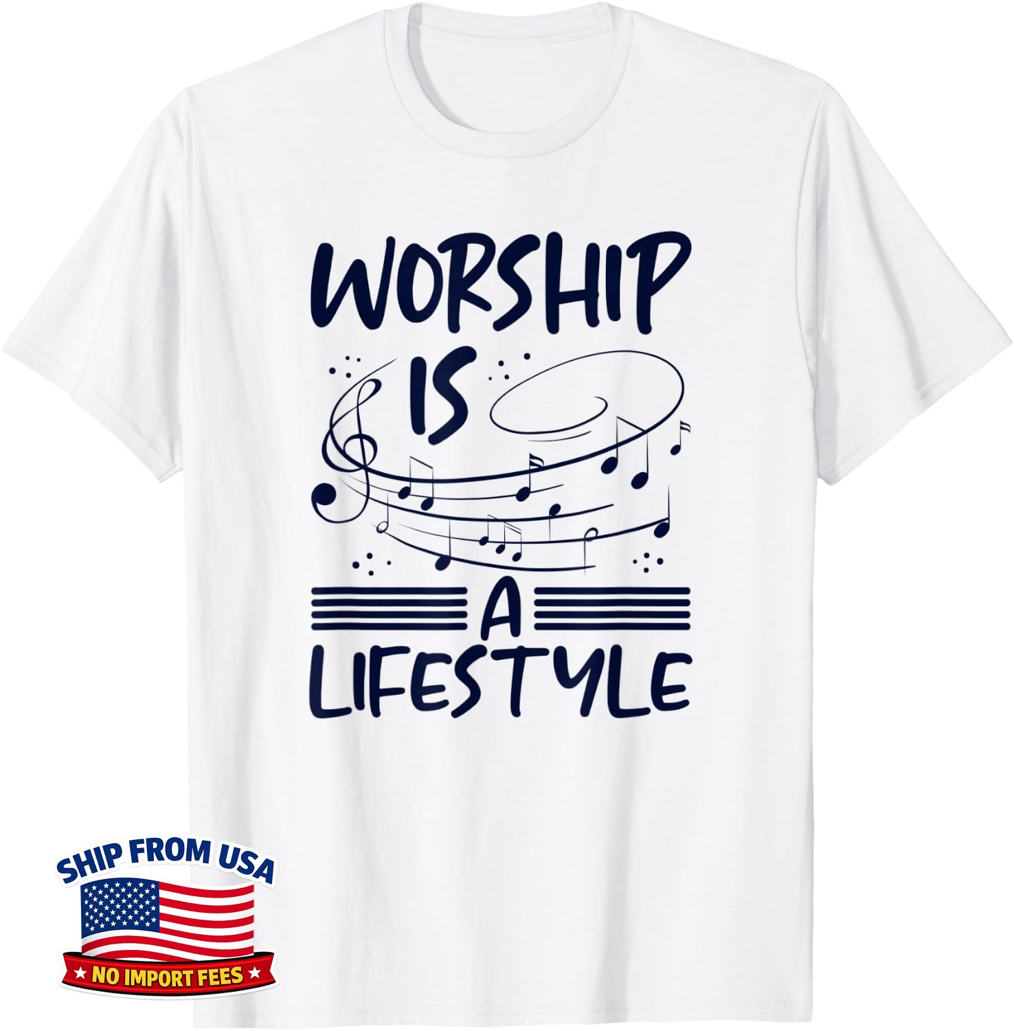 Christianity Worship is a Lifestyle Music Notes Christian Unisex T-Shirt