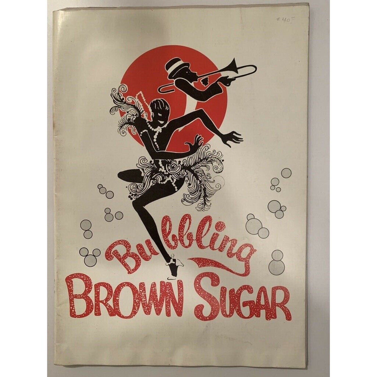 Bubbling Brown Sugar Souvenir Program Bubbling Brown Sugar Souvenir Program