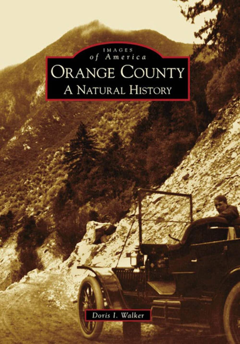 NEW Arcadia Publishing Orange County, CA 9780738569086 Images of America Trade P