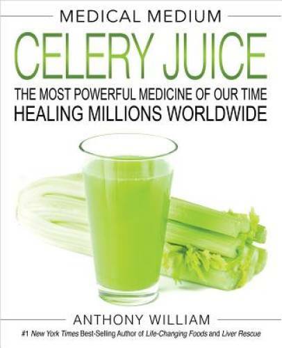 Medical Medium Celery Juice: The Most Powerful Medicine of Our Time - VERY GOOD Medical Medium Celery Juice: The Most Powerful Medicine of Our Time - VERY GOOD