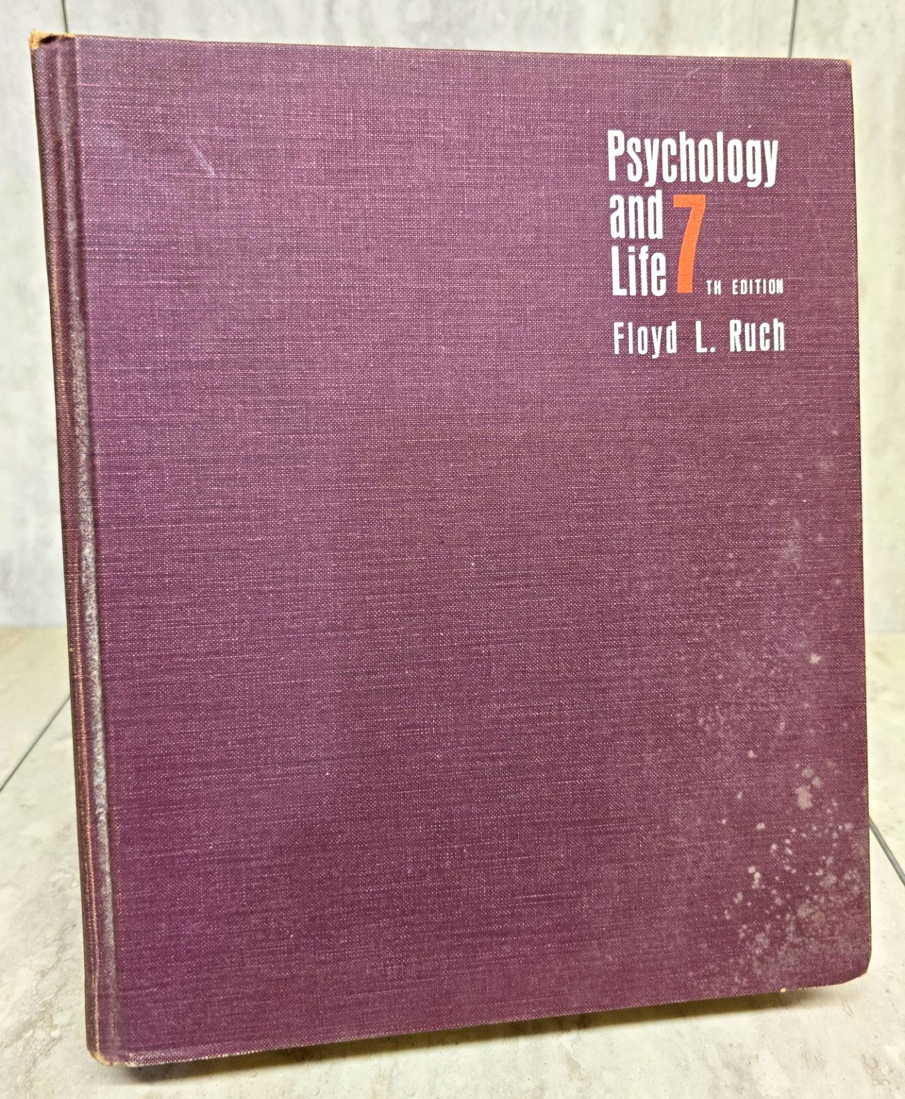 Psychology and Life 7th Edition Hardcover Floyd L. Ruch (1967 Scott, Foresman)