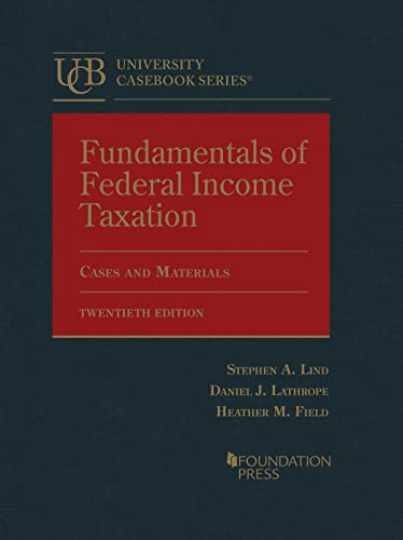 Fundamentals of Federal Income - Hardcover, by Lathrope Daniel; Lind - Very Good