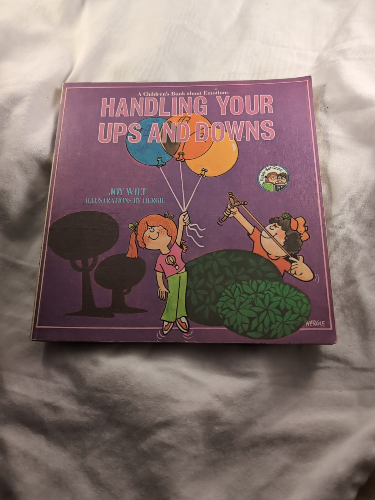 Handling Your Ups and Downs: A Children\'s Book About Emotions 1979 Joy Wilt