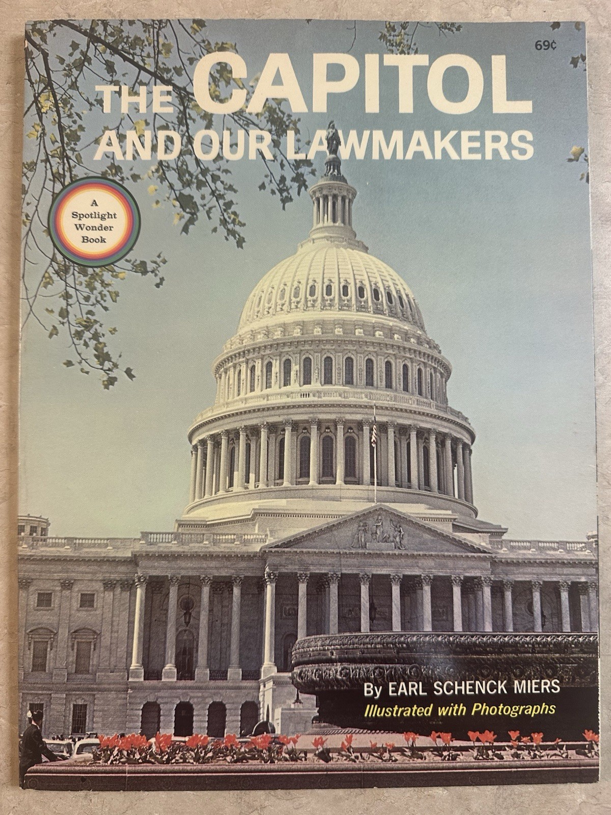 VTG (1965) Spotlight Wonder Book The Capitol and Our Lawmakers