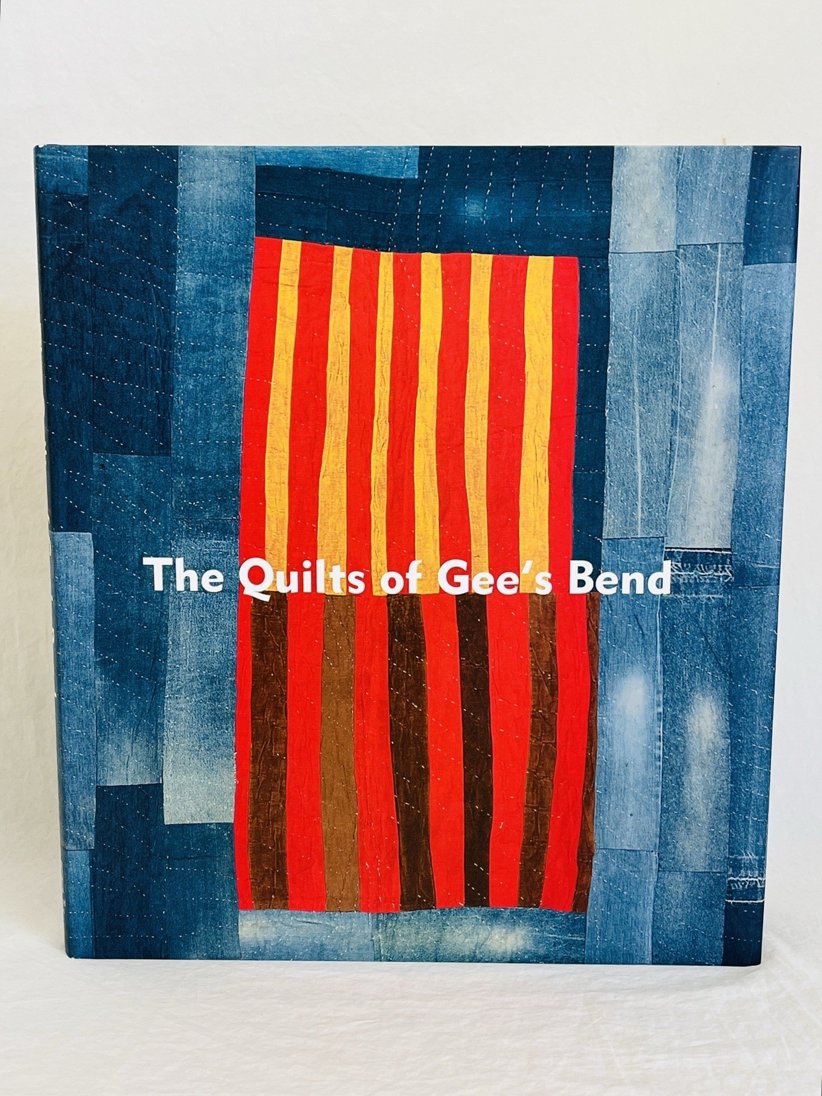 The Quilts of Gee\'s Bend Book Hardcover with DJ 2002