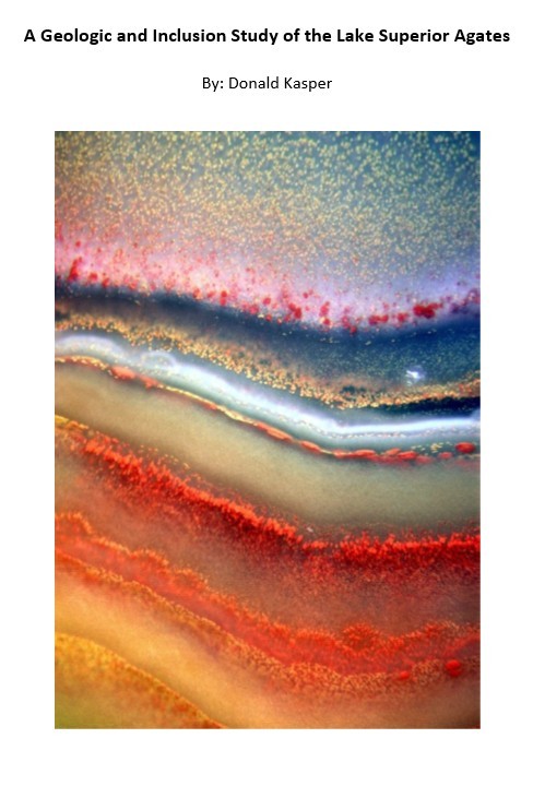 A Geologic and Inclusion Study of the Lake Superior Agates