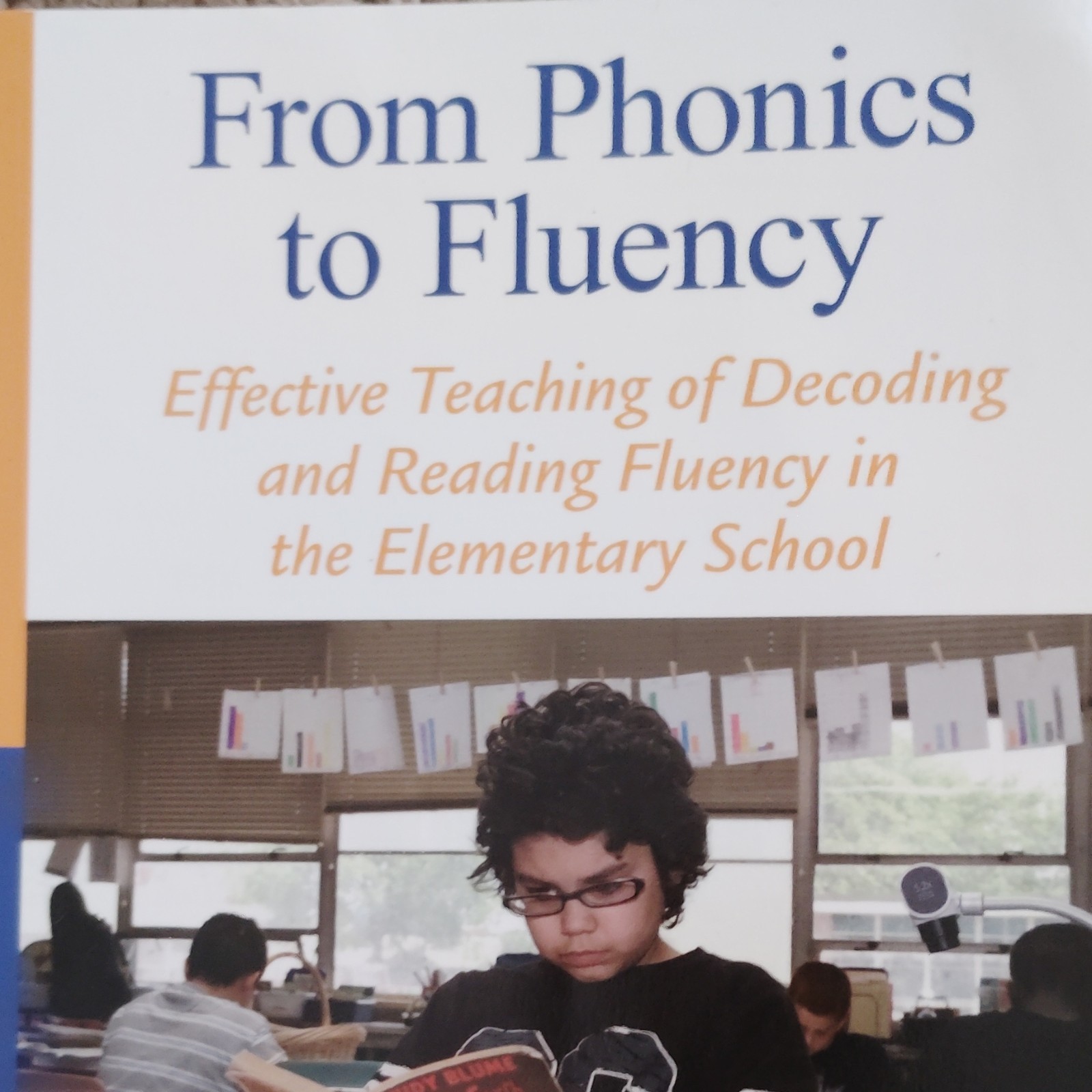 From Phonics to Fluency by Pearson Education (2017, Hardcover) Elementary School From Phonics to Fluency by Pearson Education (2017, Hardcover) Elementary School
