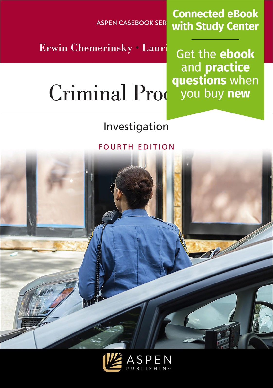 Criminal Procedure: Investigation [Connected eBook with Study Center] (Aspen...