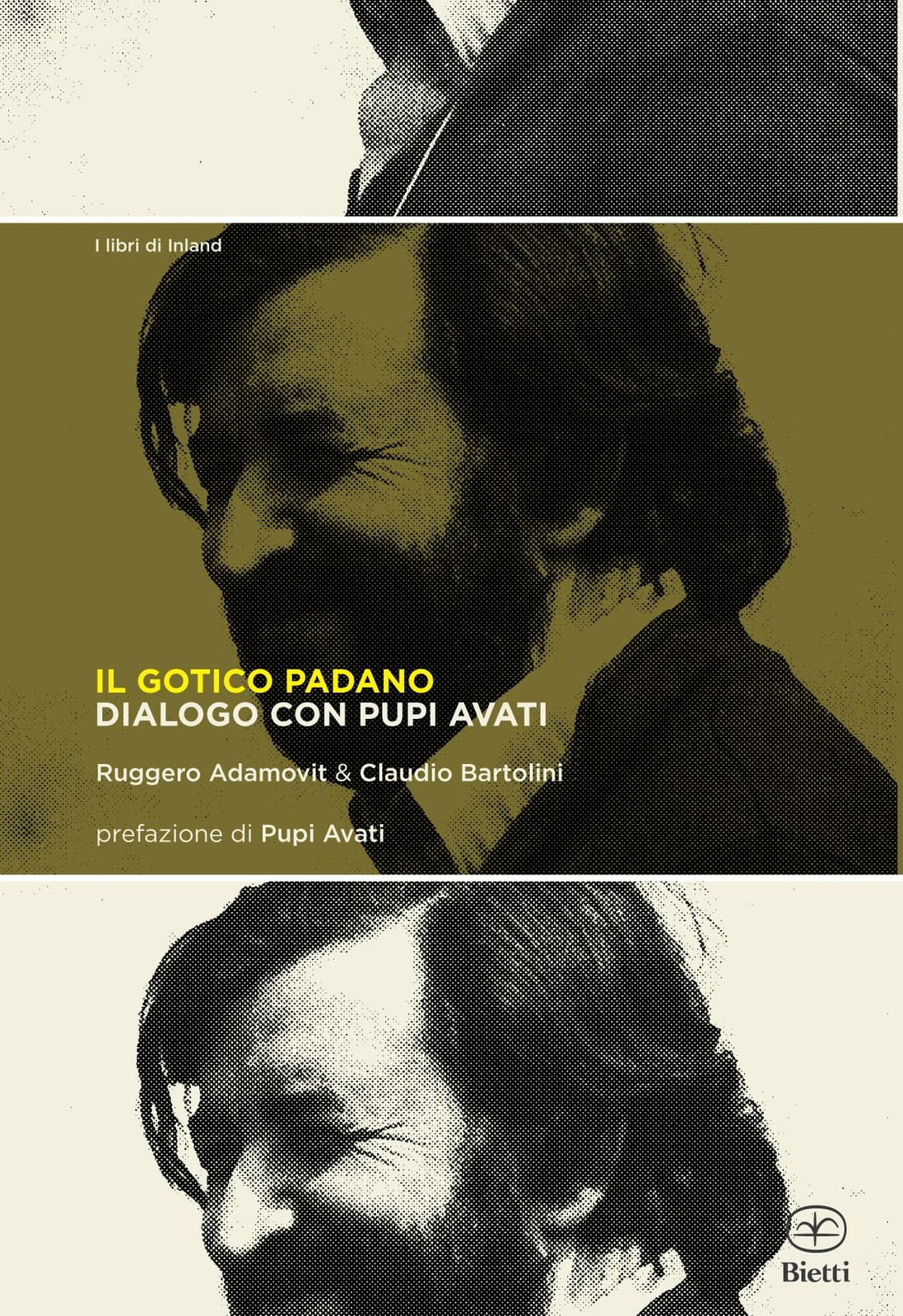 Claudio Bartolini Ruggero Adam Il gotico padano. Dialogo con Pupi A (Paperback)