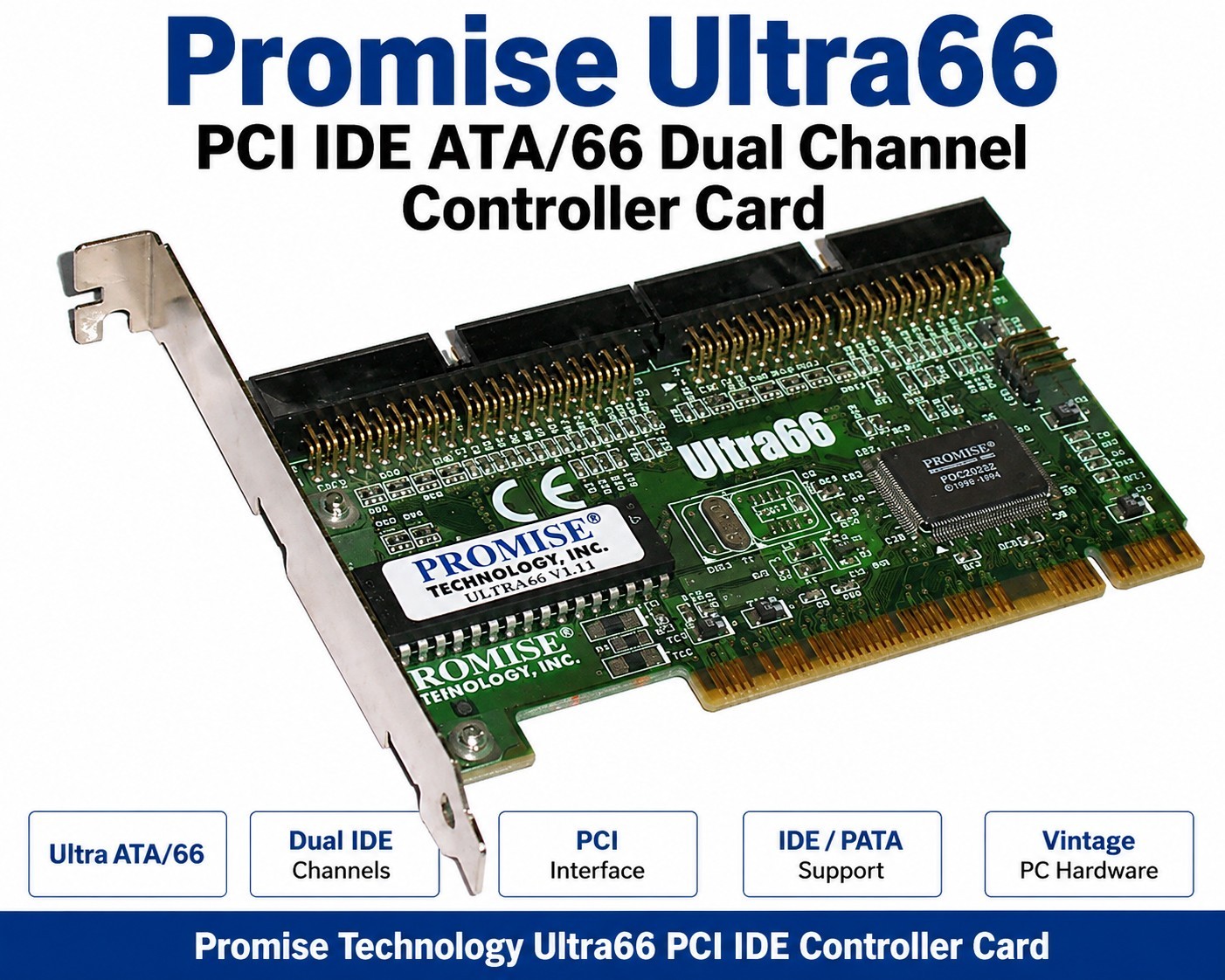 Promise Technology Ultra66 PCI IDE ATA/66 Dual Channel Controller Card Vintage Promise Technology Ultra66 PCI IDE ATA/66 Dual Channel Controller Card Vintage