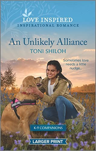 An Unlikely Alliance (Love Ins - VERY GOOD An Unlikely Alliance (Love Ins - VERY GOOD