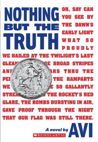 Nothing But The Truth - Mass Market Paperback By Avi - GOOD Nothing But The Truth - Mass Market Paperback By Avi - GOOD