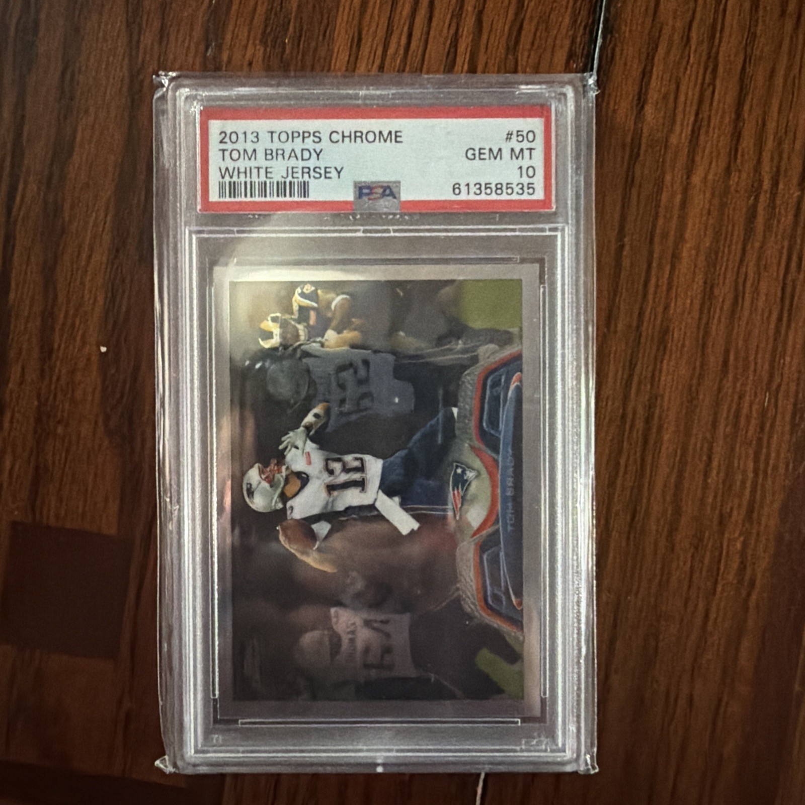 2013 Topps Chrome - Tom Brady #50 PSA 10 Proceeds will be donated to local NP