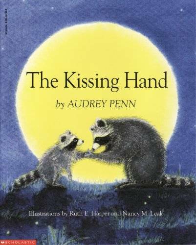 The Kissing Hand - Paperback By Audrey Penn - ACCEPTABLE The Kissing Hand - Paperback By Audrey Penn - ACCEPTABLE