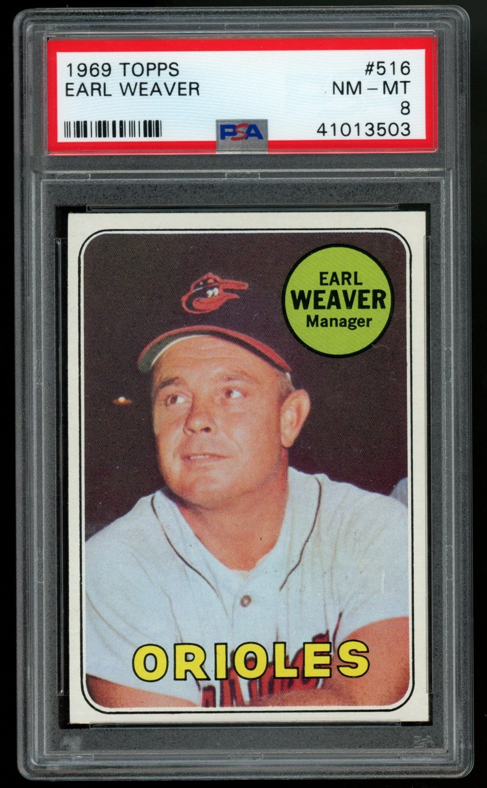 1969 Topps Earl Weaver PSA 8 Baltimore Orioles #516 Rookie HOF