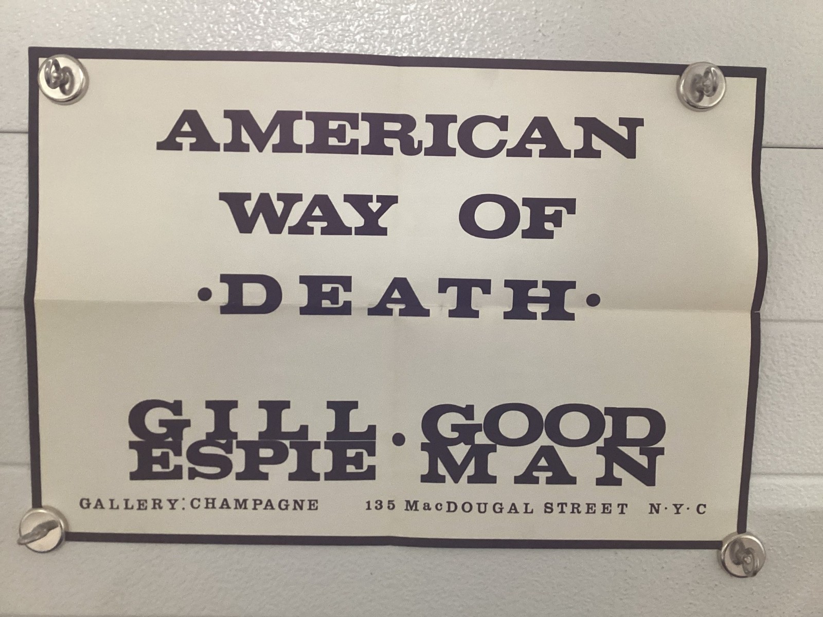 Vintage Gillespie Goodman American Way Of Death NYC Gallery Exhibition Poster