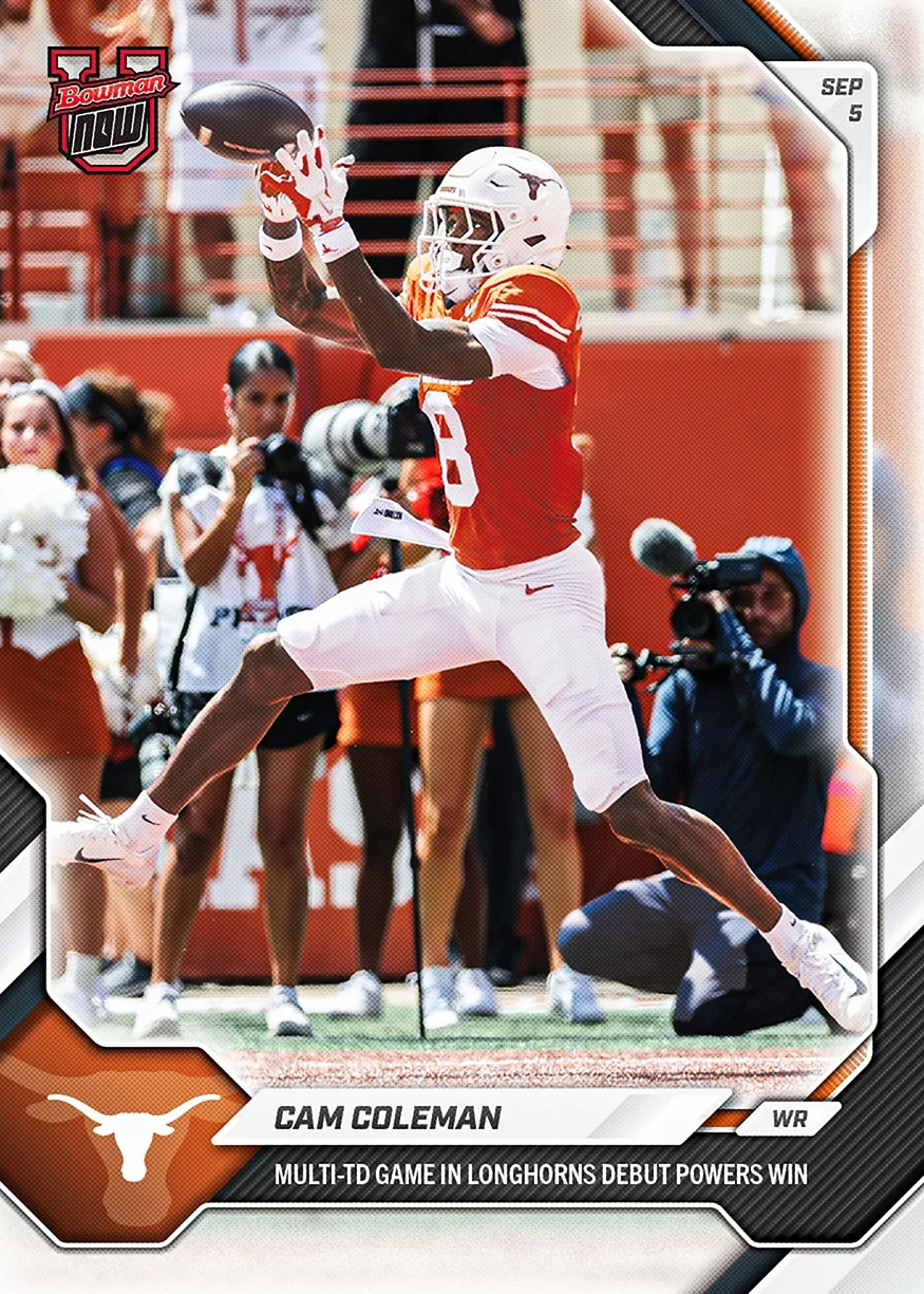 2026 Bowman U Now Cam Coleman Multi-TD Game in Longhorns Debut Win #3 PRESALE 2026 Bowman U Now Cam Coleman Multi-TD Game in Longhorns Debut Win #3 PRESALE