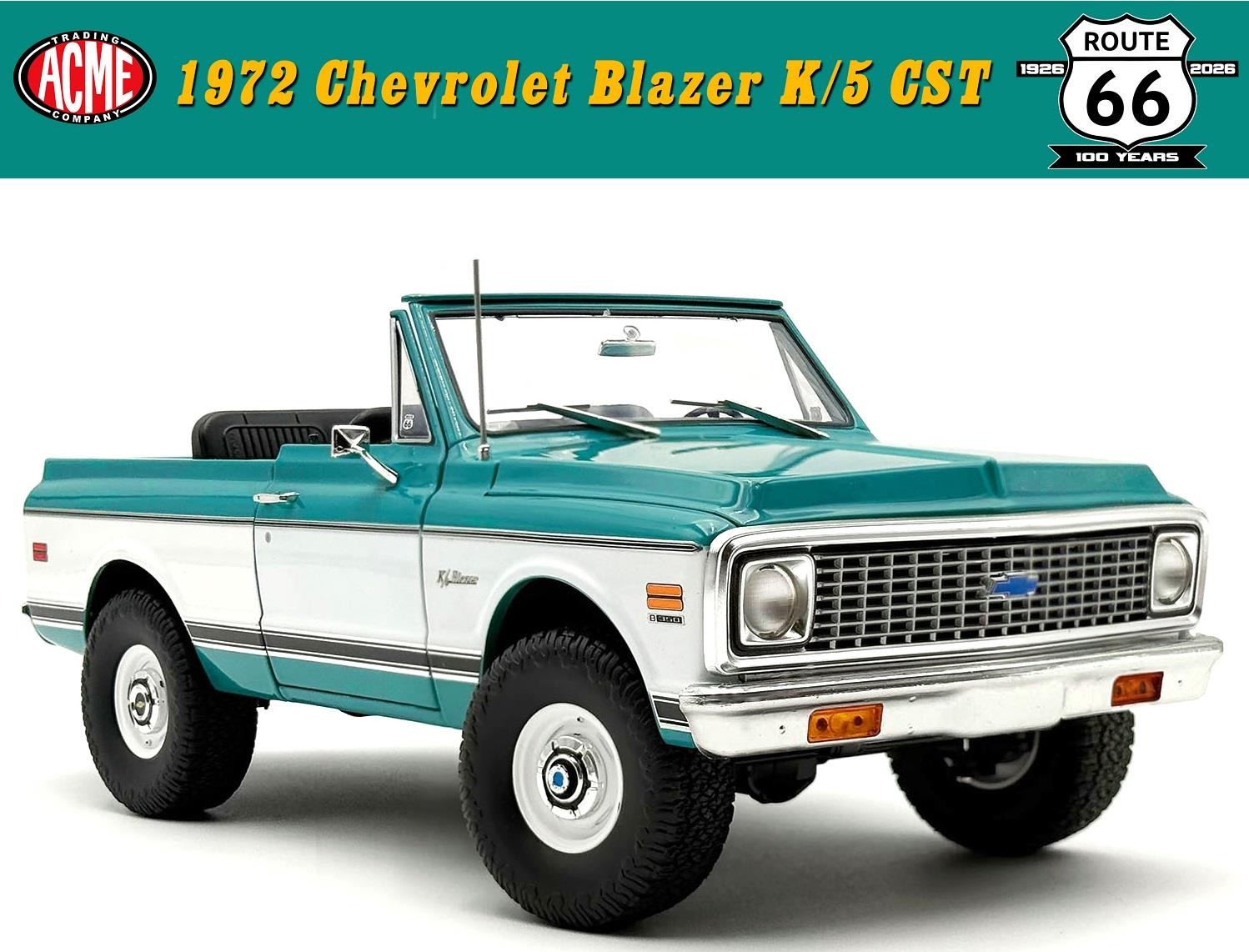 New Acme 1972 Chevrolet Blazer K/5 CST - Route 66 100th Anniversary A1807717R66