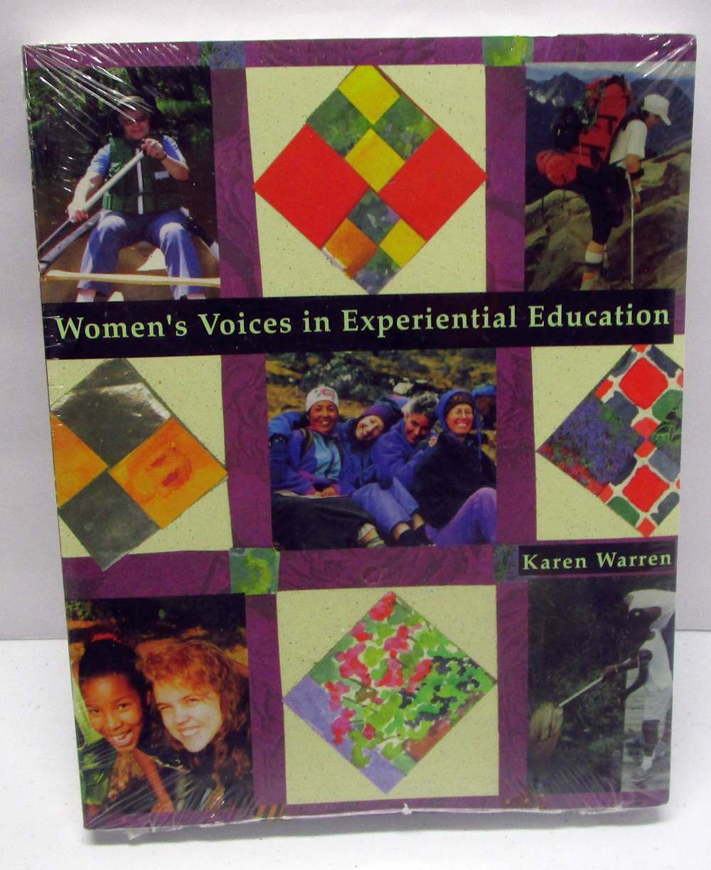 Women\'s Voices in Experiential Education By Karen Warren Paperback - NEW SEALED