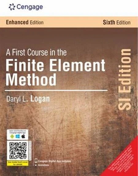 A First Course in the Finite Element Method by Daryl Logan 6TH INTL ED-PAPERBACK