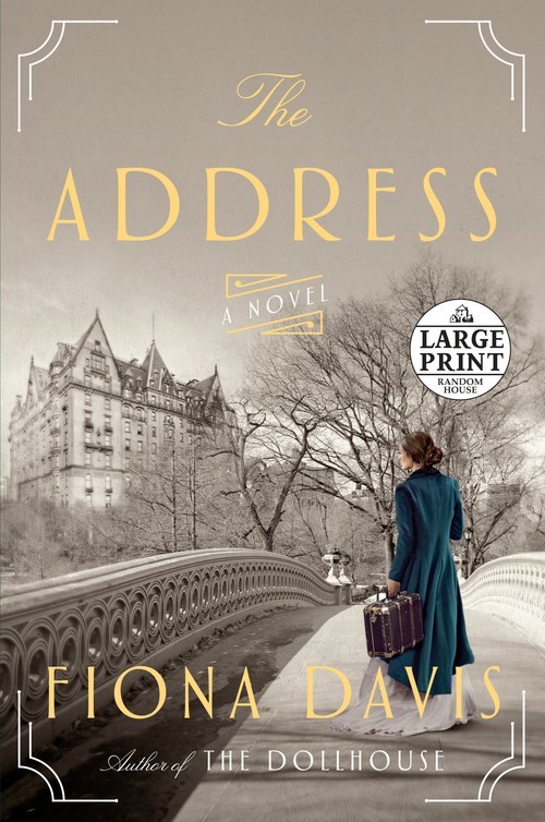 The Address: A Novel, Fiona Davis