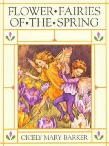 Flower Fairies of the Spring by Barker, Cicely Mary