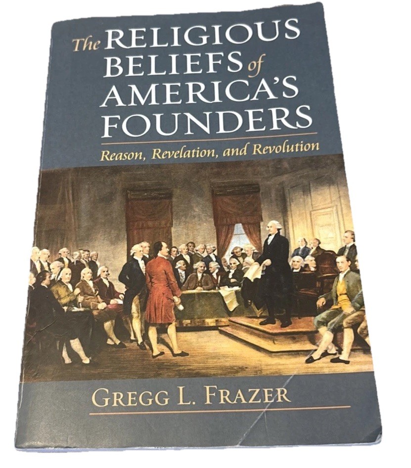 Religious Beliefs of America\'s Founders Reason Revelation Revolution PB Marks*