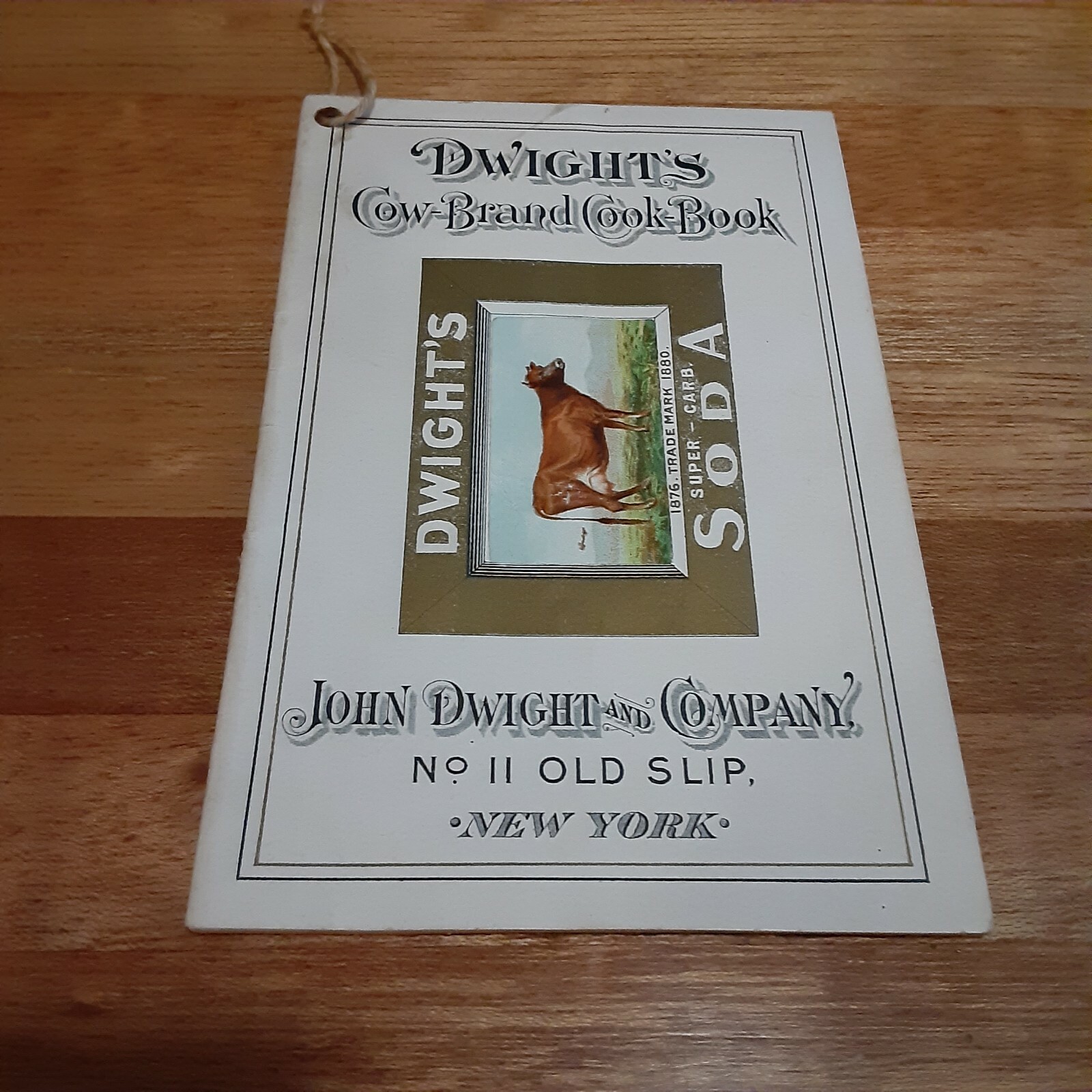 VTG DWIGHT'S COW-BRAND COOK-BOOK 1894 NO. 11 OLD SLIP